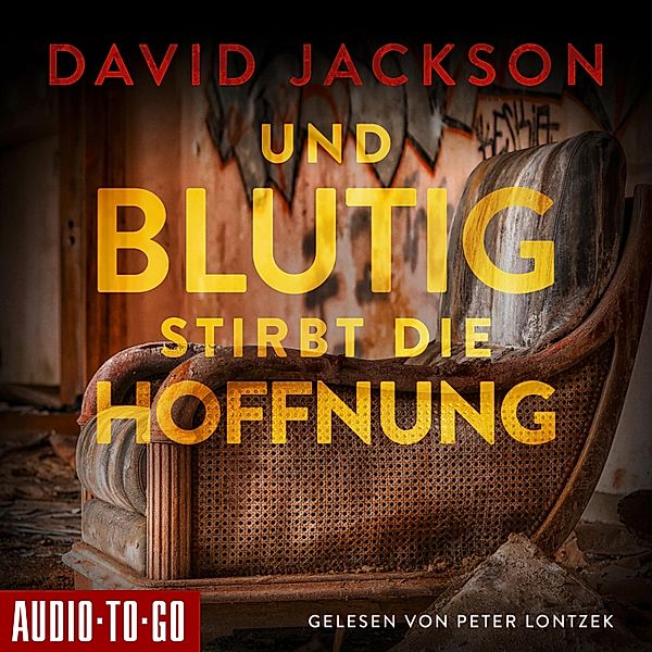 Nathan Cody ermittelt - 2 - Und blutig stirbt die Hoffnung, David Jackson