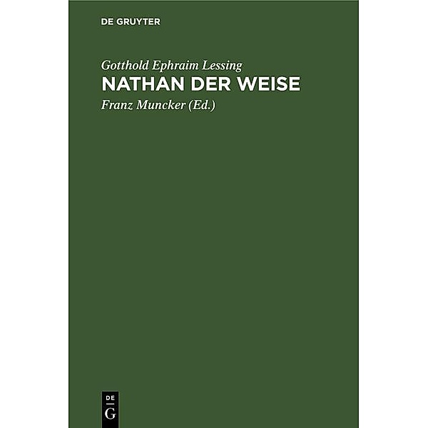 Nathan der Weise, Gotthold Ephraim Lessing