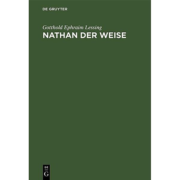 Nathan der Weise, Gotthold Ephraim Lessing