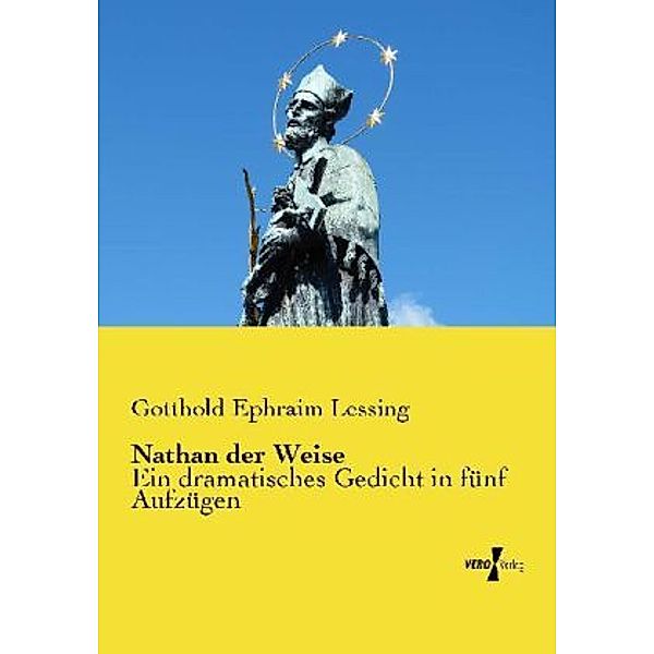 Nathan der Weise, Gotthold Ephraim Lessing