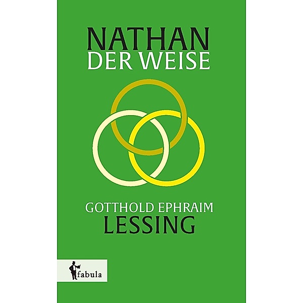 Nathan der Weise / fabula Verlag Hamburg, Gotthold Ephraim Lessing