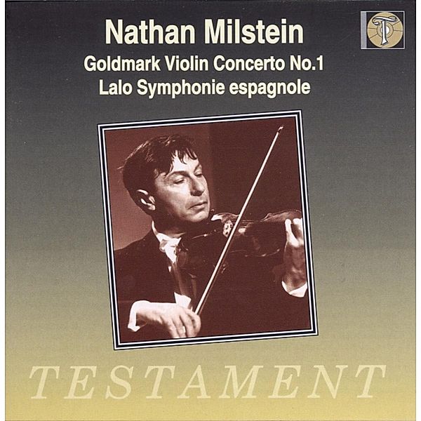 Nathan Milstein Spielt Goldmark, Nathan Milstein