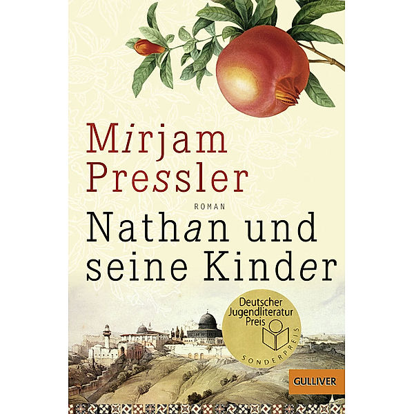 Nathan und seine Kinder / Gulliver Taschenbücher Bd.1233, Mirjam Pressler