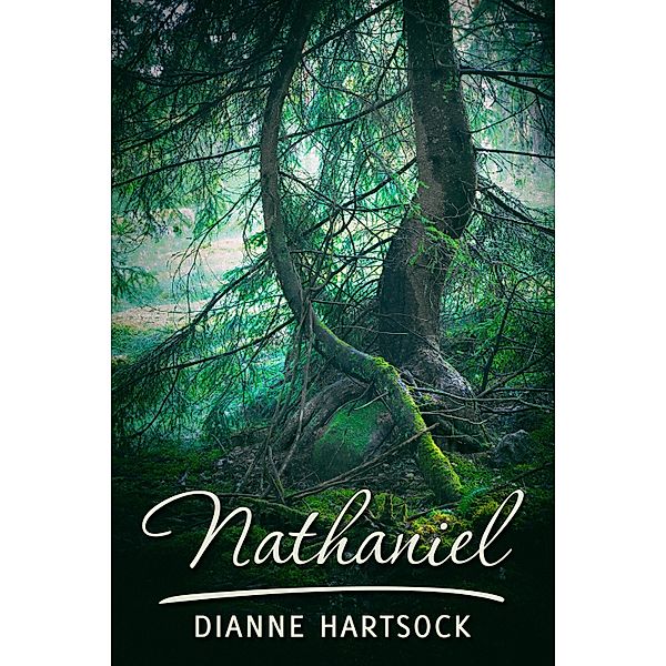 Nathaniel, Dianne Hartsock