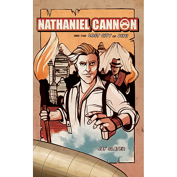 Nathaniel Cannon and the Lost City of Pitu, Jay Slater
