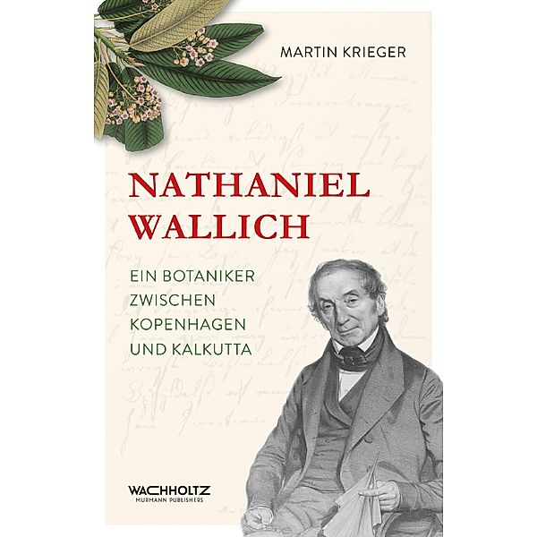 Nathaniel Wallich, Martin Krieger