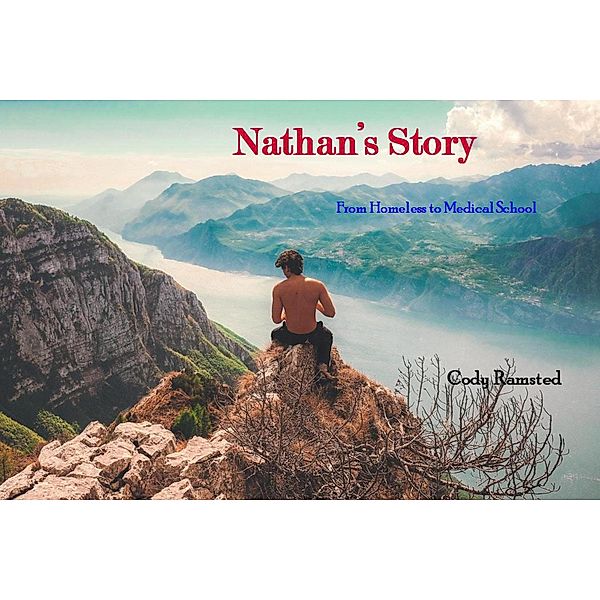 Nathan's Story, Mark Johnson, Cody Ramsted