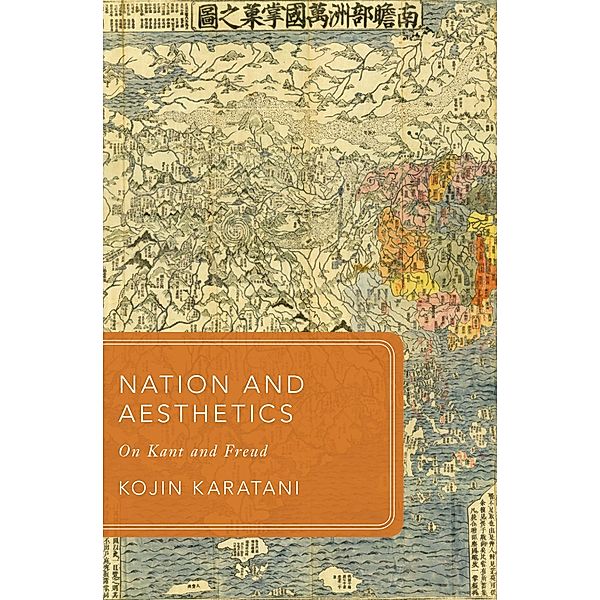 Nation and Aesthetics, Kojin Karatani