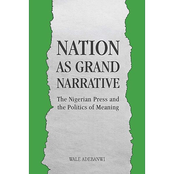 Nation as Grand Narrative, Wale Adebanwi