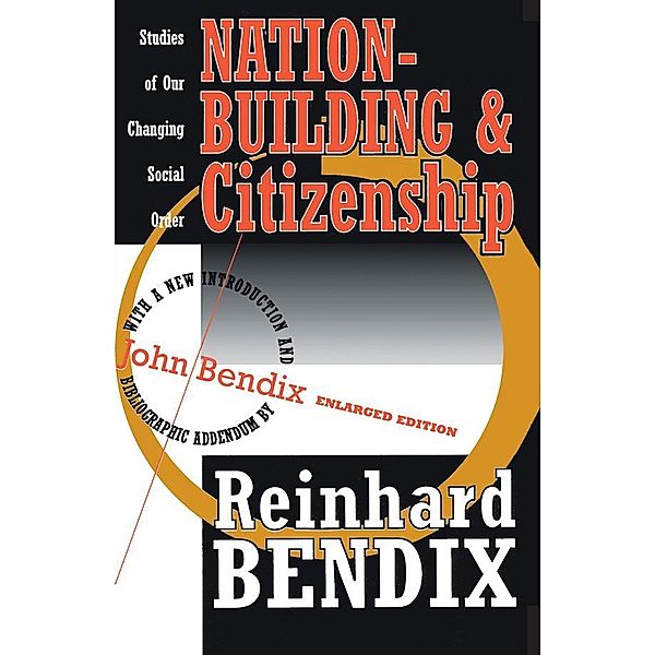 Nation-Building and Citizenship, Reinhard Bendix