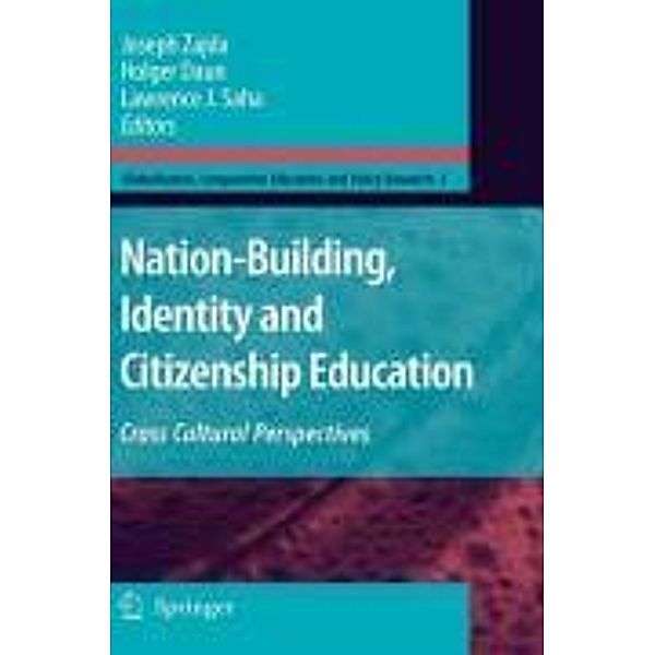 Nation-Building, Identity and Citizenship Education / Globalisation, Comparative Education and Policy Research Bd.3