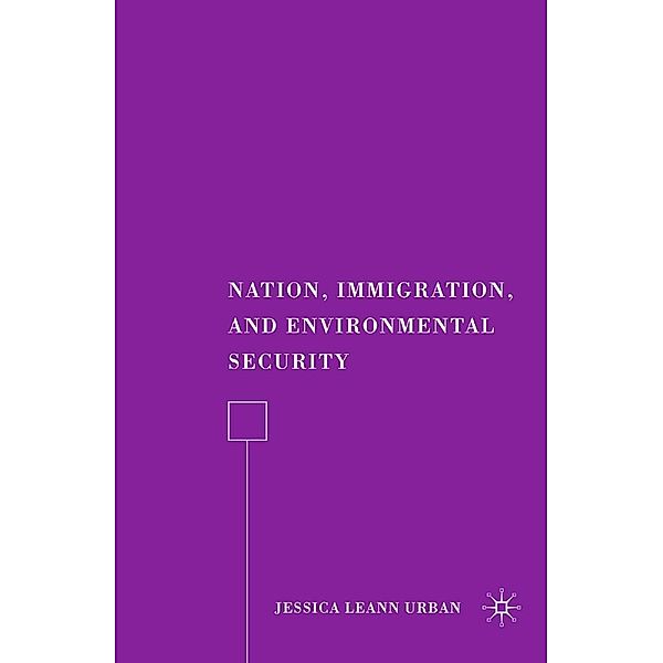 Nation, Immigration, and Environmental Security, J. Urban