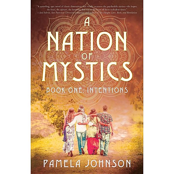 Nation of Mystics/ Book One: Intentions / Pamela Johnson, Pamela Johnson