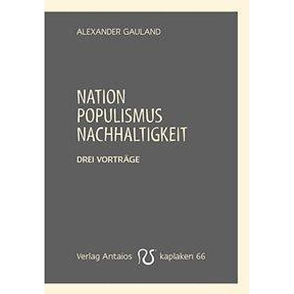 Nation, Populismus, Nachhaltigkeit, Alexander Gauland