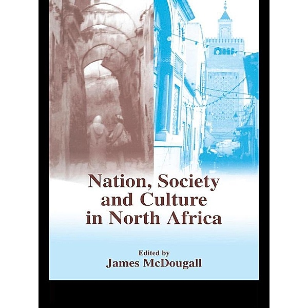 Nation, Society and Culture in North Africa