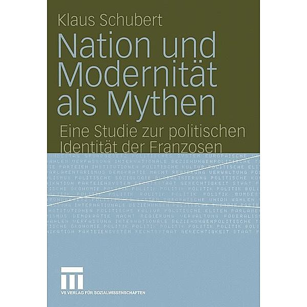 Nation und Modernität als Mythen, Klaus Schubert