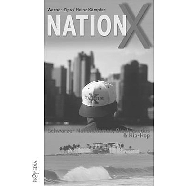 Nation X, Werner Zips, Heinz Kämpfer