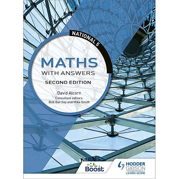 National 5 Maths with Answers, Second Edition, David Alcorn