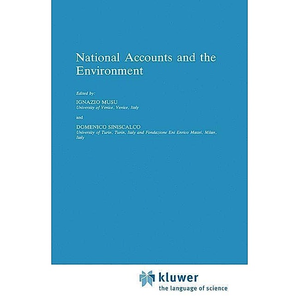 National Accounts and the Environment / Economics, Energy and Environment Bd.6