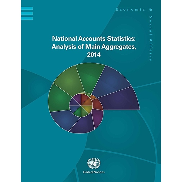 National Accounts Statistics: Analysis of Main Aggregates: National Accounts Statistics: Analysis of Main Aggregates 2014