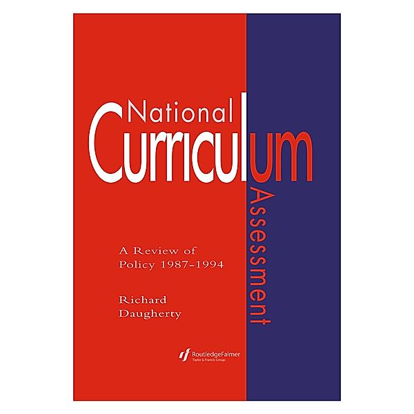 National Curriculum Assessment, Richard Daugherty