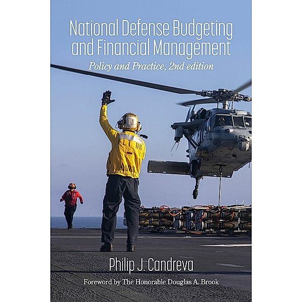 National Defense Budgeting and Financial Management, Philip J. Candreva