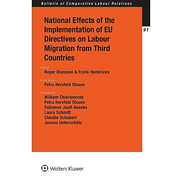 National Effects of the Implementation of EU Directives on Labour Migration from Third Countries