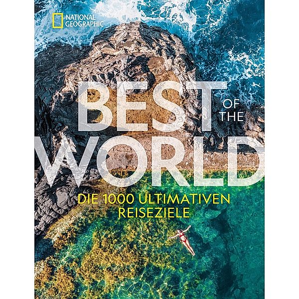 National Geographic Best of the World