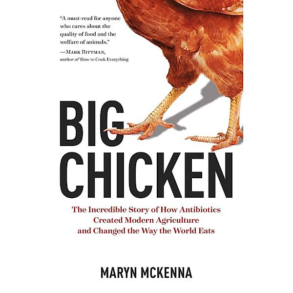 National Geographic: Big Chicken, Maryn McKenna