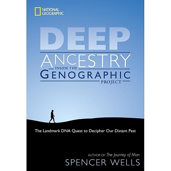 National Geographic: Deep Ancestry, Spencer Wells