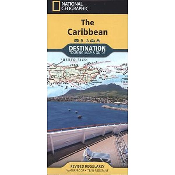 National Geographic Destination Touring Map & Guide / National Geographic Destination Touring Map & Guide The Caribbean