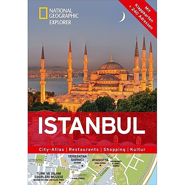NATIONAL GEOGRAPHIC Explorer Istanbul, NATIONAL GEOGRAPHIC Explorer Istanbul