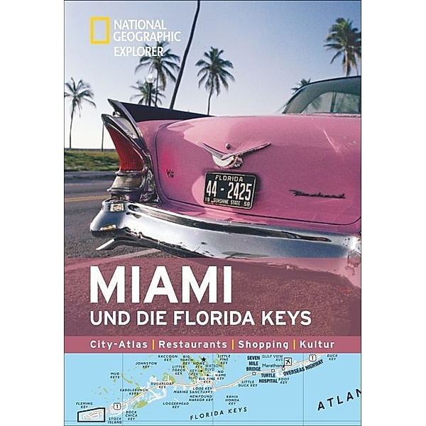 National Geographic Explorer Miami und die Florida Keys