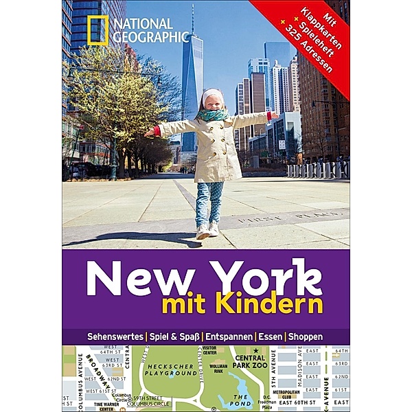 National Geographic Familien-Reiseführer New York mit Kindern, NATIONAL GEOGRAPHIC Familien-Reiseführer New York mit Kindern
