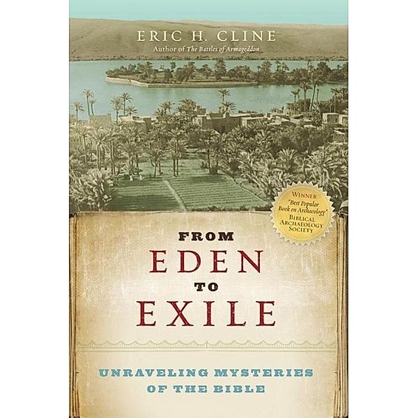 National Geographic: From Eden to Exile, Eric H. Cline