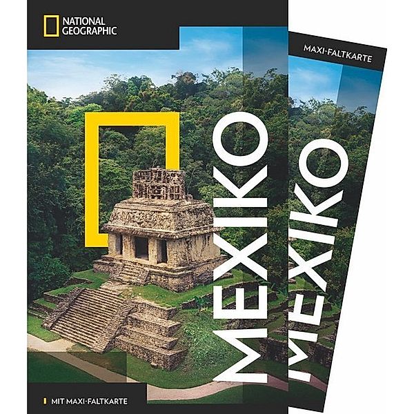 NATIONAL GEOGRAPHIC Reiseführer Mexiko mit Maxi-Faltkarte, Jane Onstott