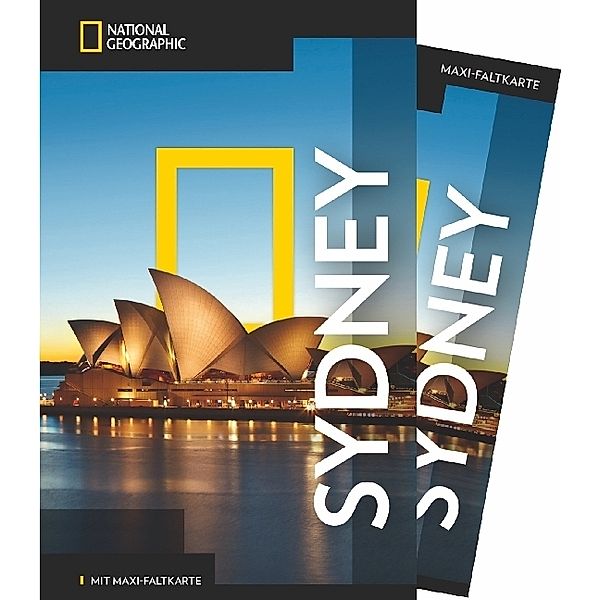 NATIONAL GEOGRAPHIC Reiseführer Sydney mit Maxi-Faltkarte, Ewan McHugh, Peter Turner, Jill Schneider