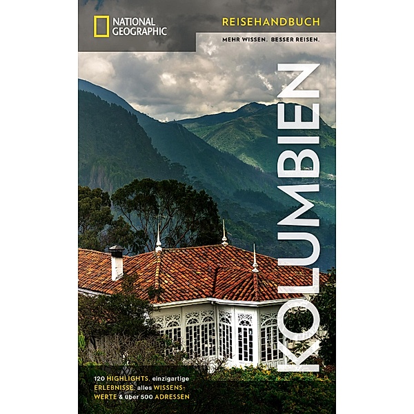 NATIONAL GEOGRAPHIC Reisehandbuch Kolumbien
