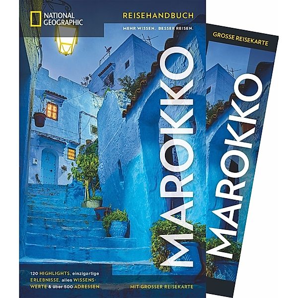 NATIONAL GEOGRAPHIC Reisehandbuch Marokko, Lutz Redecker