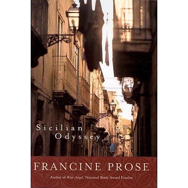 National Geographic: Sicilian Odyssey, Francine Prose