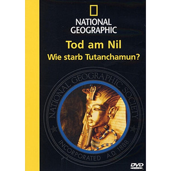 National Geographic - Tod am Nil: Wie starb Tutanchamun?, National Geographic