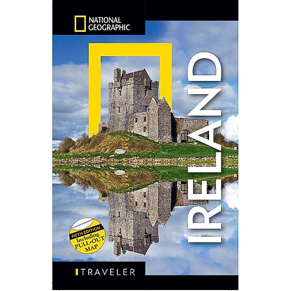 National Geographic Traveler: Ireland 5th Edition, Christopher Somerville
