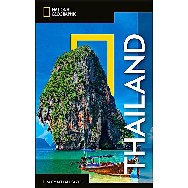 NATIONAL GEOGRAPHIC Traveler Reiseführer Thailand mit Maxi-Faltkarte, Phil MacDonald, Carl Parkes, Trevor Ranges