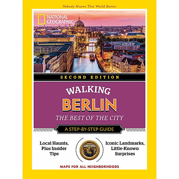 National Geographic Walking Berlin, 2nd Edition, National Geographic