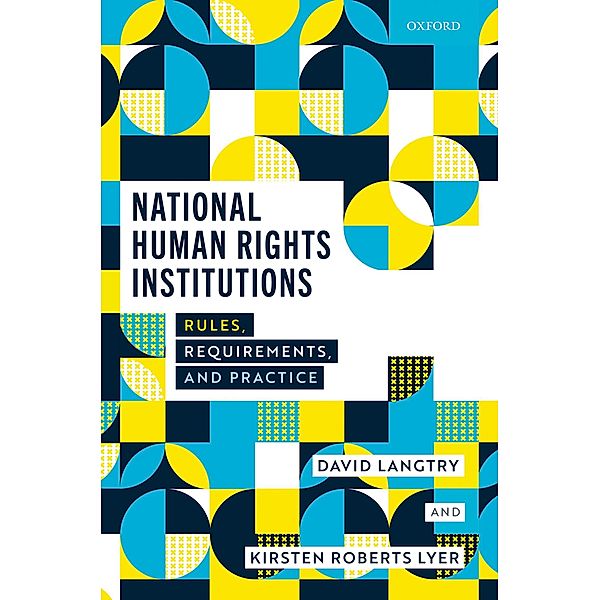 National Human Rights Institutions, David Langtry, Kirsten Roberts Lyer