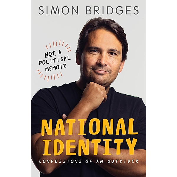 National Identity, Simon Bridges