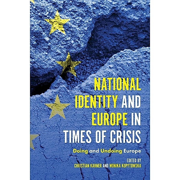 National Identity and Europe in Times of Crisis