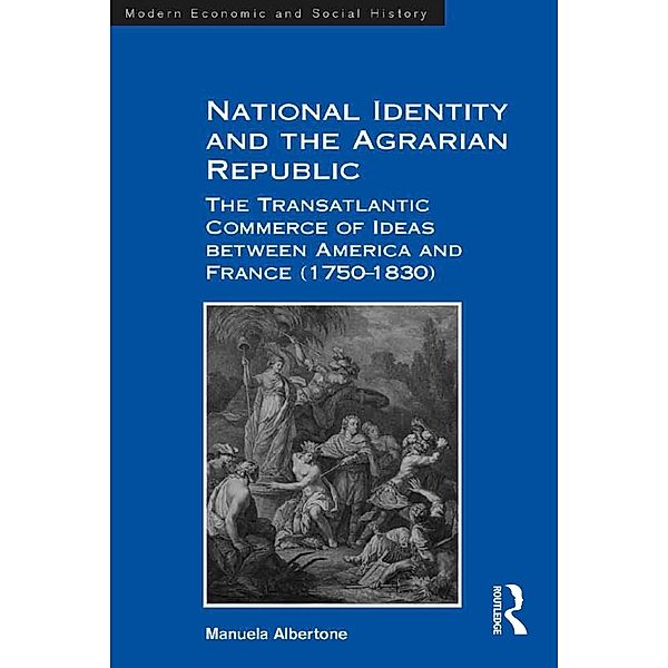 National Identity and the Agrarian Republic, Manuela Albertone
