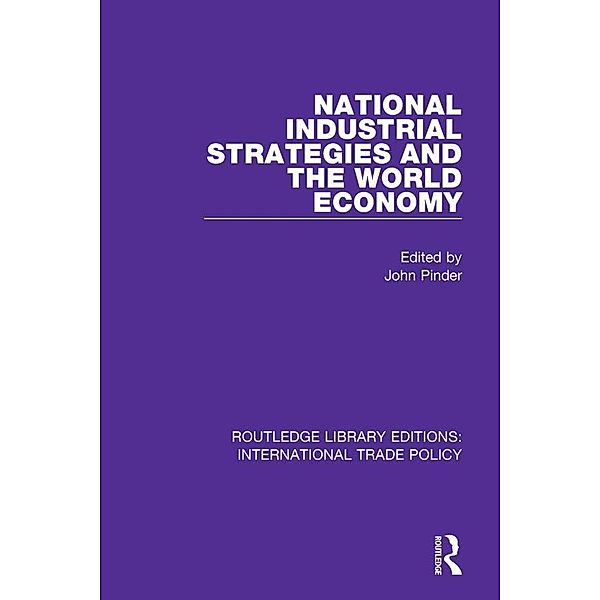 National Industrial Strategies and the World Economy