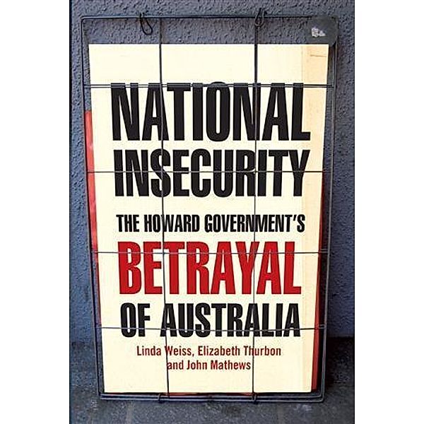 National Insecurity, Linda Weiss